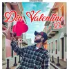 About Din Valentine Da Song